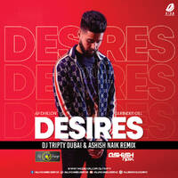 Desires (Remix) - DJ Tripti &amp; Ashish Naik by All Indian DJs Drive