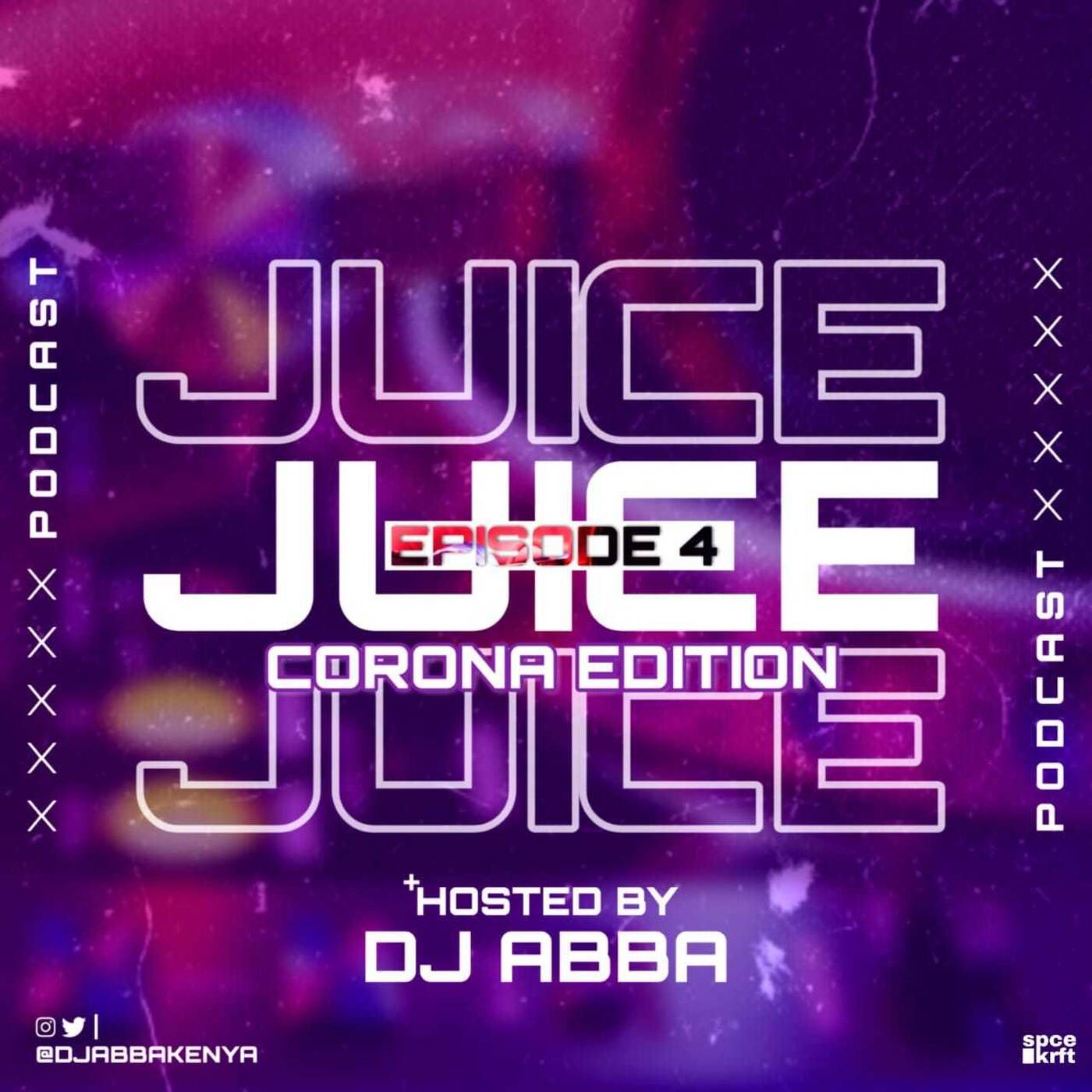 juice podcast ep3 rona edition episode artwork