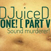 DJuiceD - One! sets