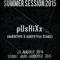 PUsHiXx @ HardForceUnited &amp; Friends - Summer_Session_2015 [HARDCORE &amp; HARDSTYLE STAGE] ,02.09.2015 by pUsHiXx
