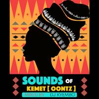 01 SOUNDS OF KEMET 🌍 [ OONTZ ] by Deejay Kyembo Official