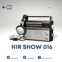 HIR Show #016 - Simbad &amp; Mangi by House Impulse Radio