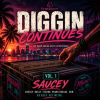 firstborn-diggin continues_vol-1_saucey by firstborn