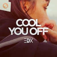 EDX - Cool You Off ( Mentality H Remix ) by Mentality H