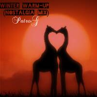 Winter Warm-up (Nostalgia Mix) by SirPat