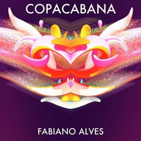 Fabiano Alves - Copacabana (Original Mix) by Fabiano Alves
