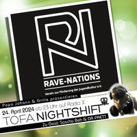 24.04.2024 - ToFa Nightshift mit Rave Nations - Sascha Beh &amp; Da Paett by Toxic Family