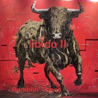 Ramblin' Tunes - libido II by Pat