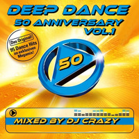Deep Dance 50 - Anniversary vol.1 by dj crazy by MIXES Y MEGAMIXES