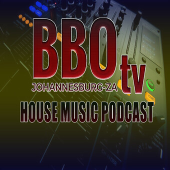 BBOtv House Music Podcast