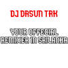 DJ DASUN TRK