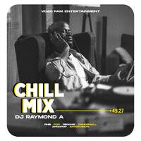 CHILL MIX 2025 - Dj Raymond A by Dj Raymond A