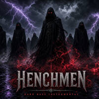 Henchmen (Instrumental) by Avery The Arcane