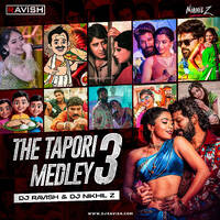 DJ Ravish &amp; DJ Nikhil Z - The Tapori Medley 3 by DJ Ravish & DJ Chico