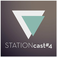 STATIONcast #4 by Station Süd