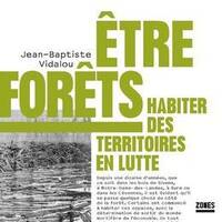 LsLf -Doc- Etre forets - Jean Baptiste Vidalou (1) (Septembre 2018) by Le son et la forme
