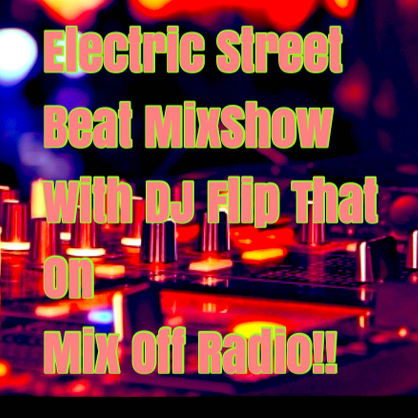 Electric Street Beat Mix Show 9/27/21 (Live DJ Mix) newmusic/Housemusic/ElectronicMusic/AfterhoursMusic episode artwork