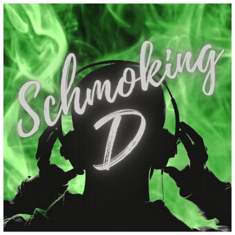 Schmoking D