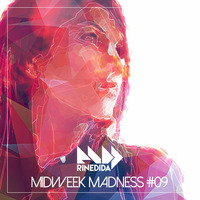 RInedida - Midweek Madness #09 by Rinedida