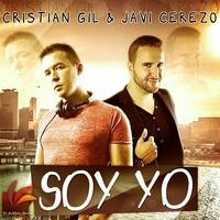 Javi Cerezo & Cristian Gil - Soy Yo ( Dj Javi Max Extended Edit 2015 ) by DjJaviMax