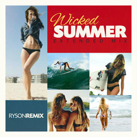 Wicked Summer [Extended Mix] by Ryson