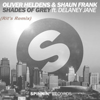 Oliver Heldens & Shaun Frank ft. Delaney Jane - Shades Of Grey (Rit's Remix) by Plus Play