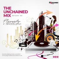 The Unchained Mix Vol. 60 by Playmaster & Smallistic