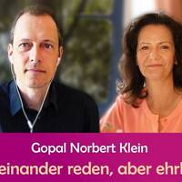 Miteinander reden, aber ehrlich - Gopal Norbert Klein by NuoFlix