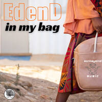 EdenD - In my Bag (Short Version) by EdenD - O.I.C - GrooveDaddy