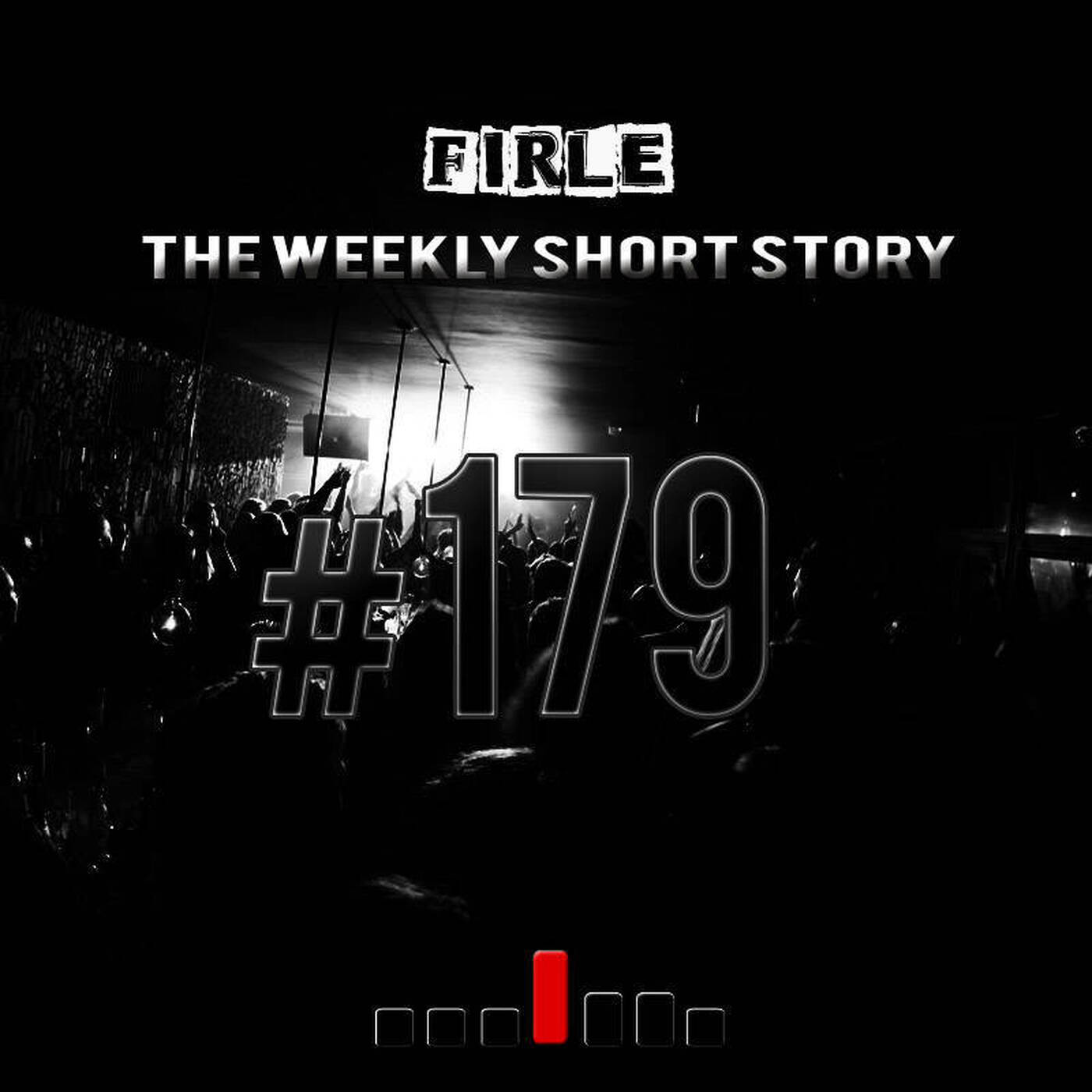 Firle - The weekly short story #179 episode artwork