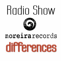 Noreira Records Radio Podcast &quot;Differences&quot; April 2013 by Barbaros by Barbaros