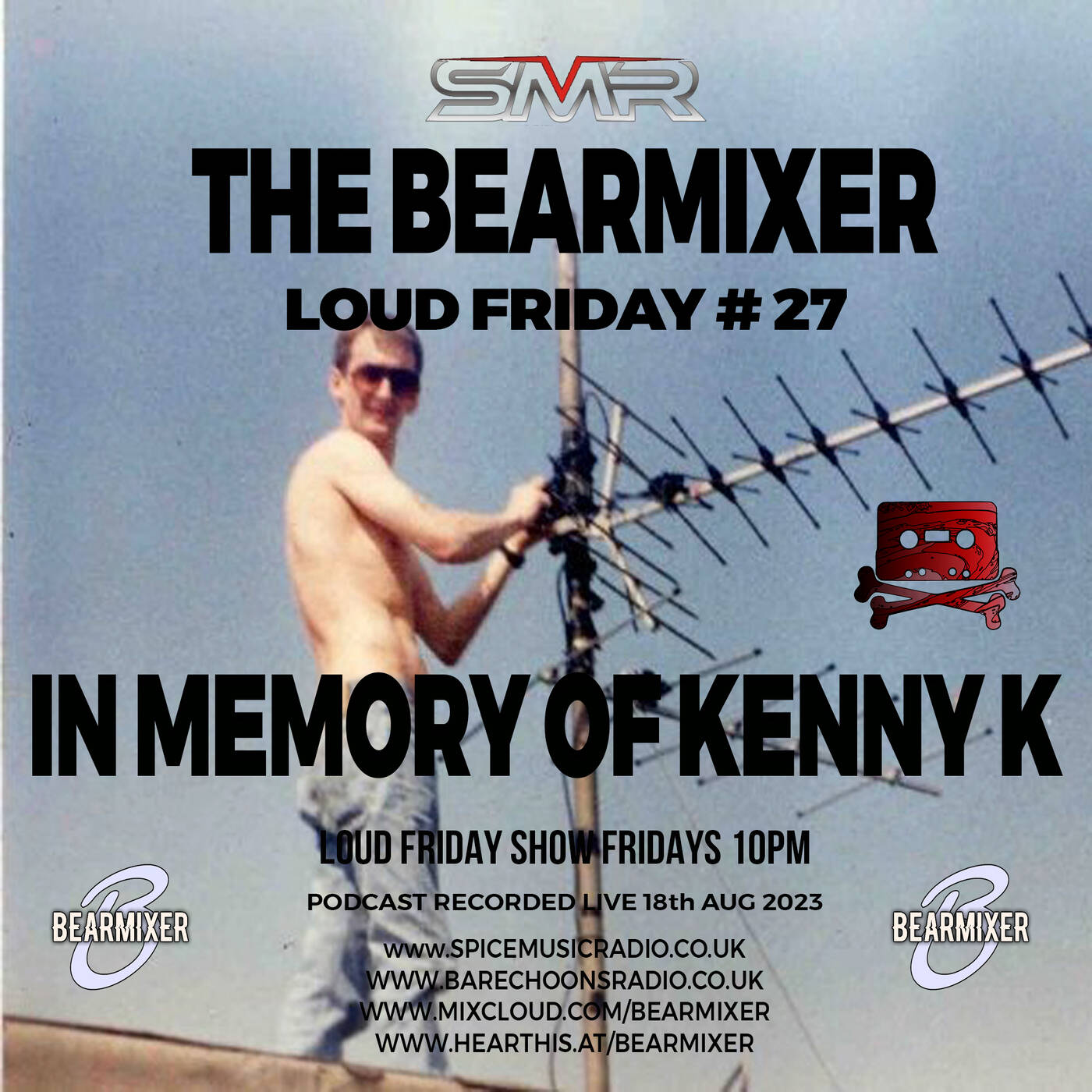 Spice Music Radio "Loud Friday #27"  18th Aug 2023 - The Kenny K Collection episode artwork