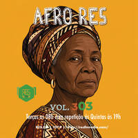 AFRO RES - AFRICANGROOVE RADIO SHOW 303 - RES FM 107.9 FM (PORTUGAL) by AfricanGroove