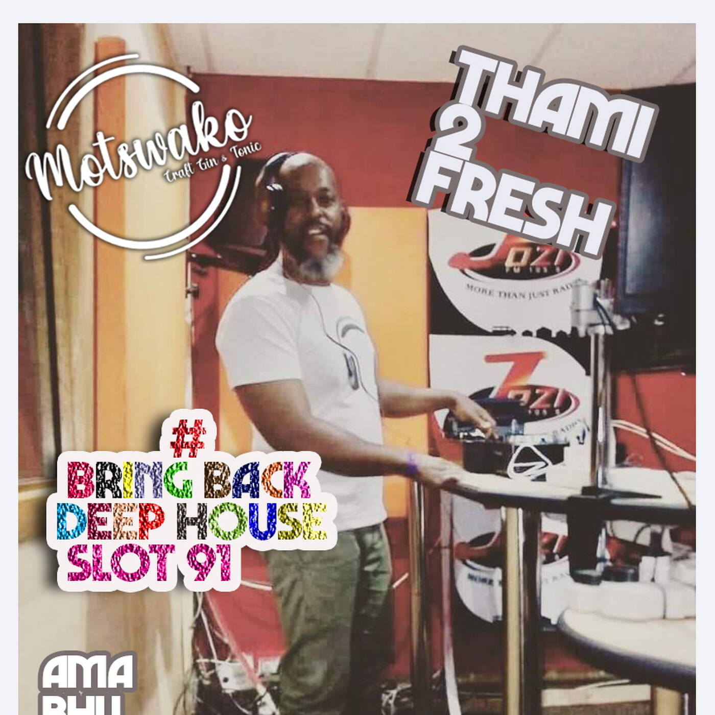 #Bring Back Deep House Slot 91