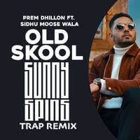 Old Skool - Sunny Spins x Trap Mix by Dj Sunny Spins