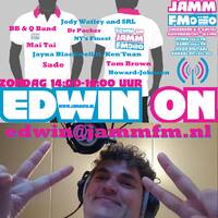 JammFm 4-3-2018 " EDWIN ON " Feelgood JAMM ON Sunday @ Jamm Fm met Edwin van Brakel by Edwin van Brakel ( JammFm )