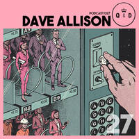Queen & Disco ¦ Podcast 027 - Dave Allison by Queen & Disco