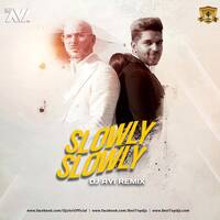 Guru Randhawa - Slowly Slowly - Dj Avi by BESTTOPDJS