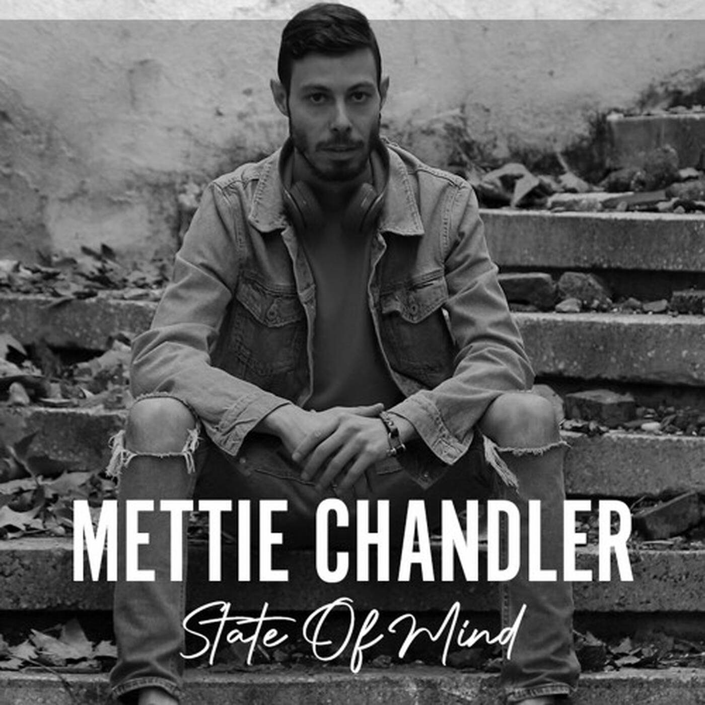 METTIE CHANDLER - STATE OF MIND #001 episode artwork