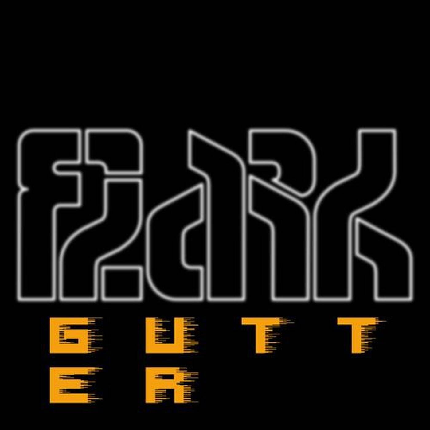 Flark - Gutter (Original Version) episode artwork