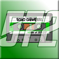 Echochamber 572 Best of 24 2/2 (19.12.24) by Saetchmo