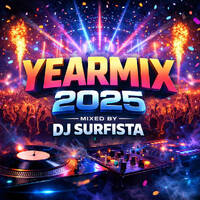 YEARMIX 2025 by djsurfista