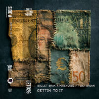 LET026 Bullet Brak x MikeyDubz - Gettin To It feat Dan Brown and Cuban Jon by Low End Theory