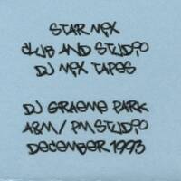 1993 - Graeme Park - Am Pm Studio Mix by Everybody Wants To Be The DJ