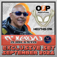 ONLYFORPROMO - EXCLUSIVE SET SEPTEMBER 2024 - DJBLASTO by DjBlasto