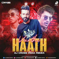 Haath Varthi (Remix) - DJ Cross India by All Indian DJs Drive