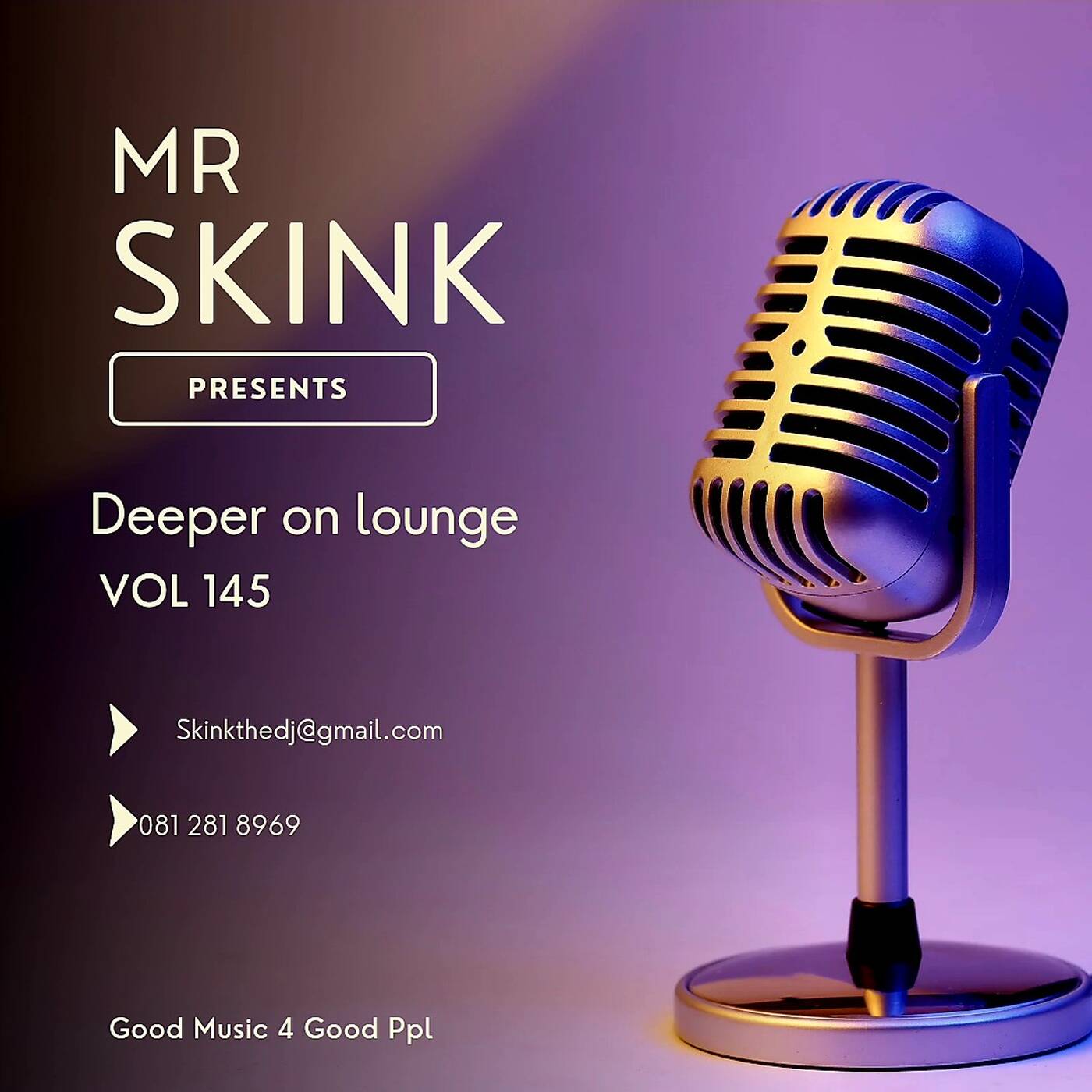 - Mr Skink Prsnts-Deeper On Lounge vol 145 episode artwork