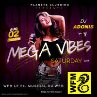 Planète Clubbing sur WFM Live 02.08.2025 by DJ Adonis