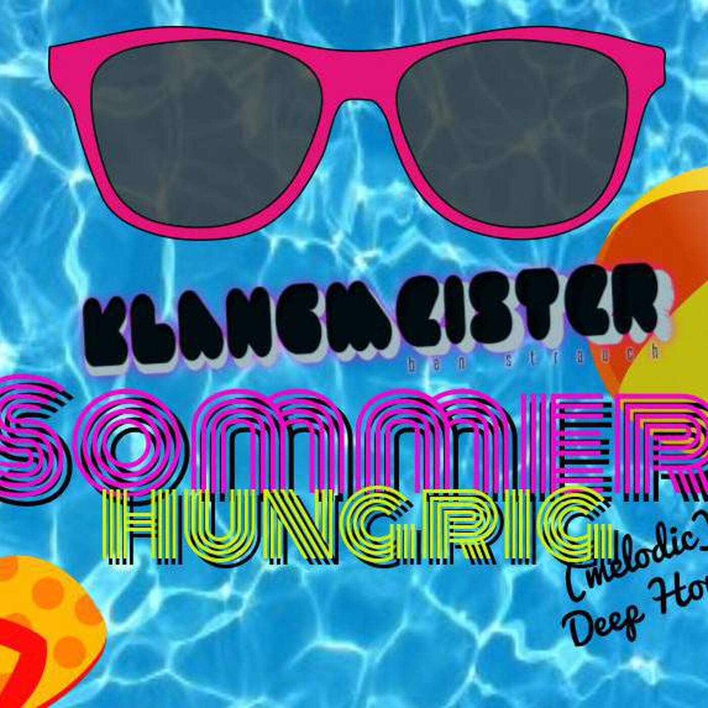 SommerHUNGRIG | melodic Deep House - klangmeister (Ben Strauch) episode artwork