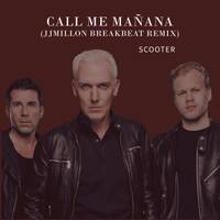 Call Me Mañana (Breakbeat Remix) by BreakBeat By JJMillon